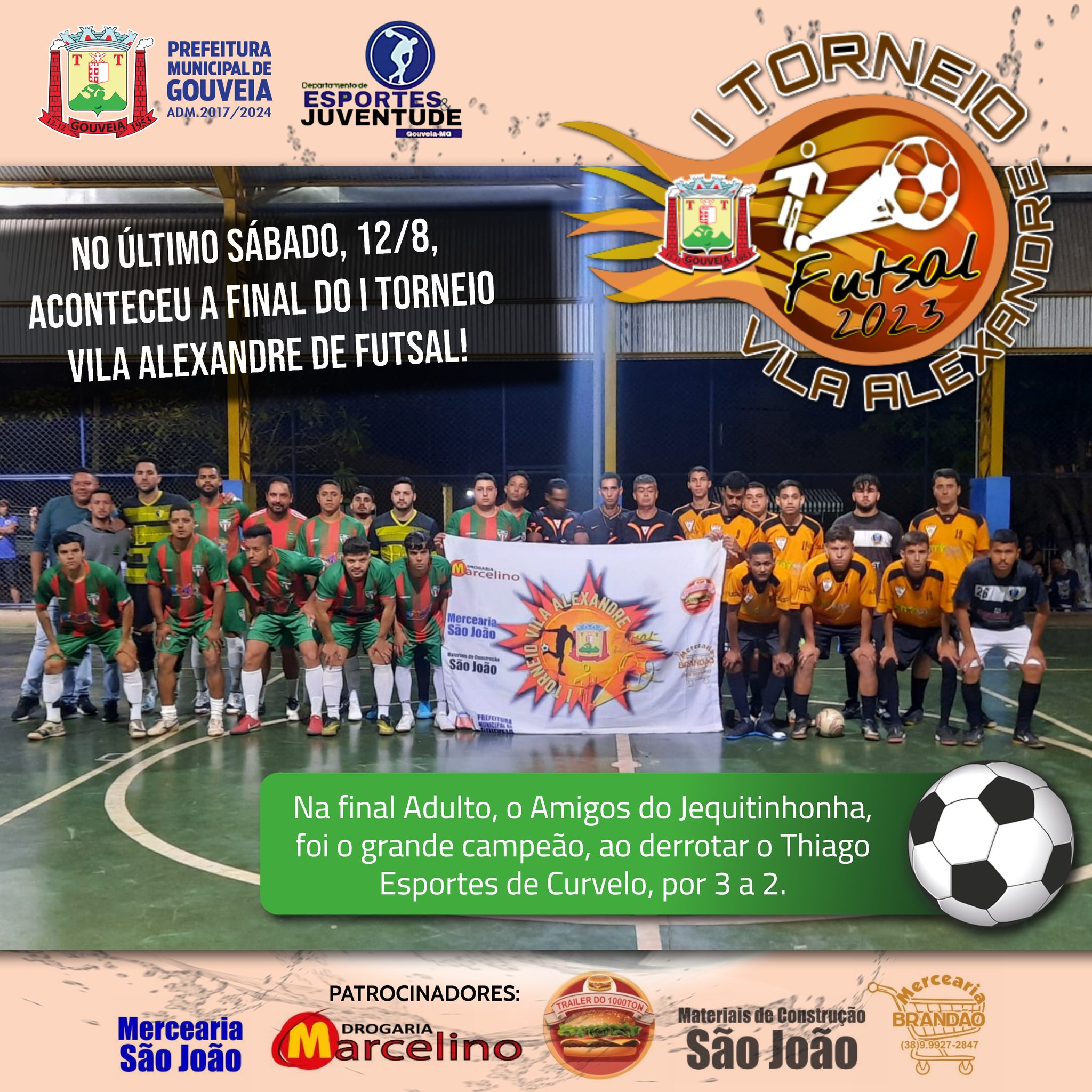  Final do I Torneio Vila Alexandre de Futsal!